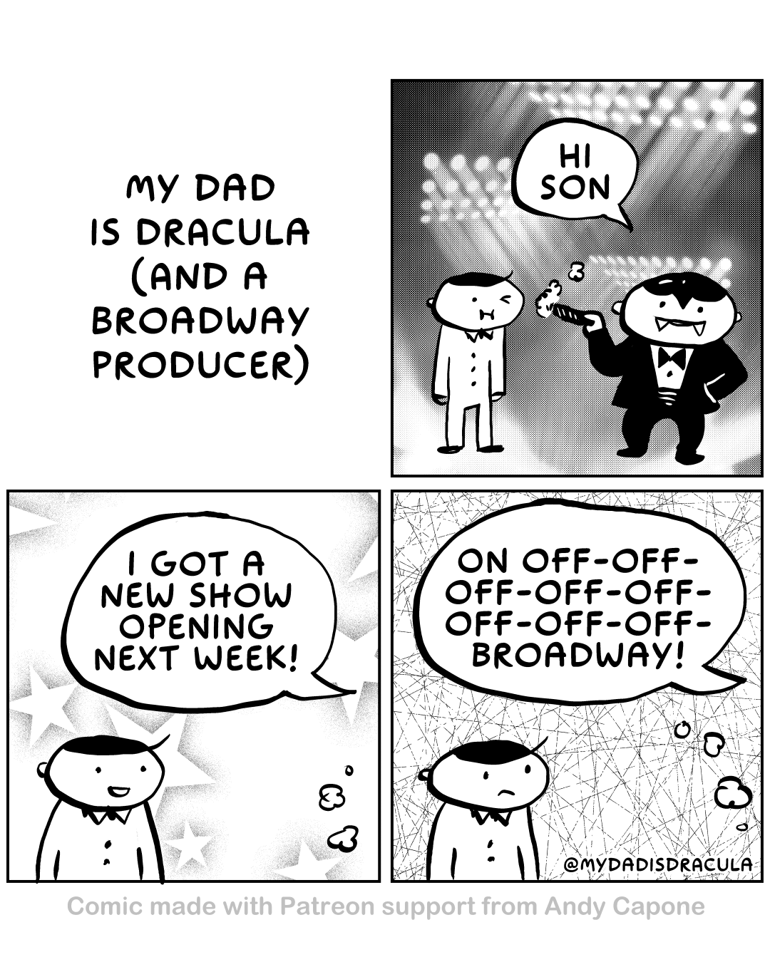 My Dad: Dracula by Night, Broadway Producer by Day