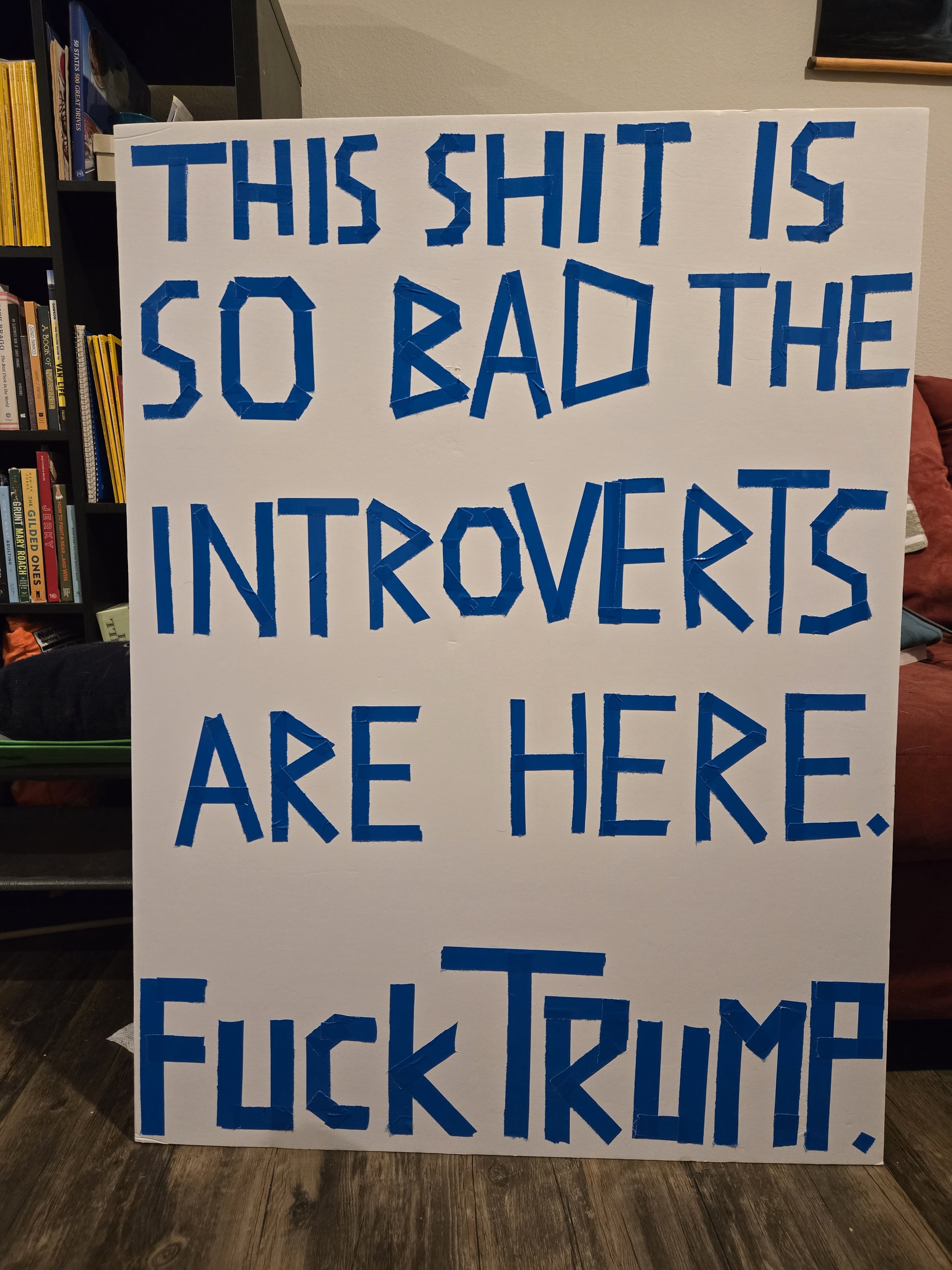 My Protest Sign from the Denver Rally