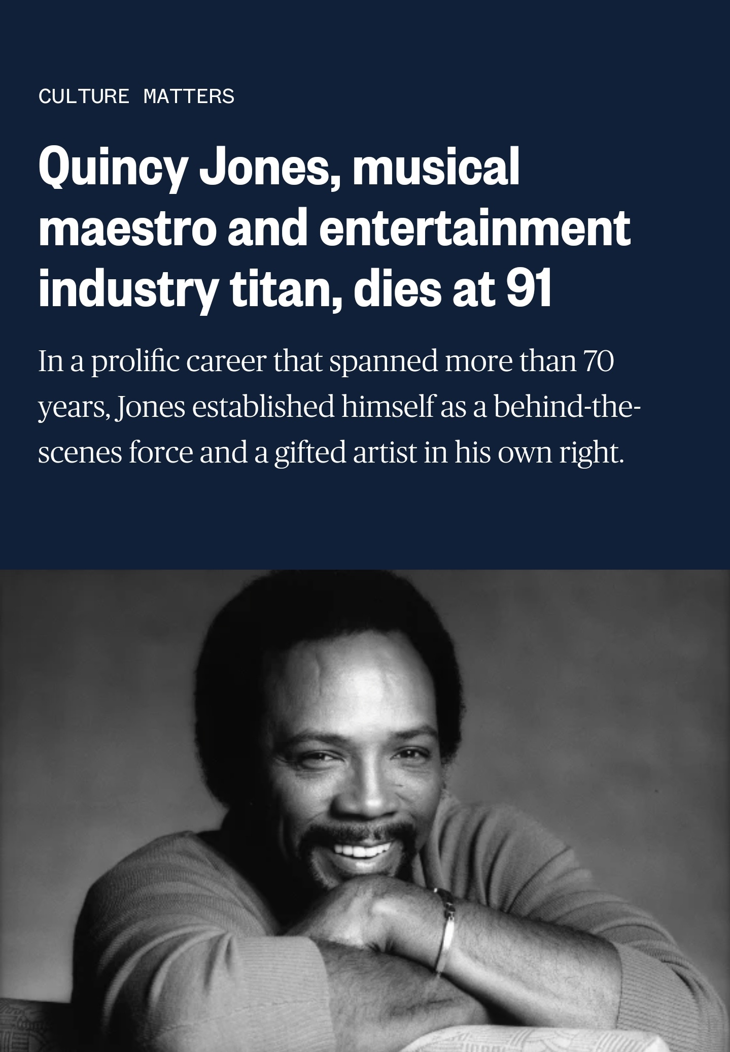Remembering Quincy Jones: A Legend Passes at 91