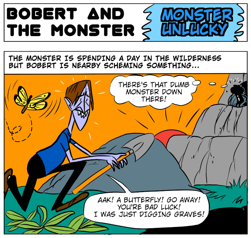 Bobert's Unlucky Encounter with the Monster