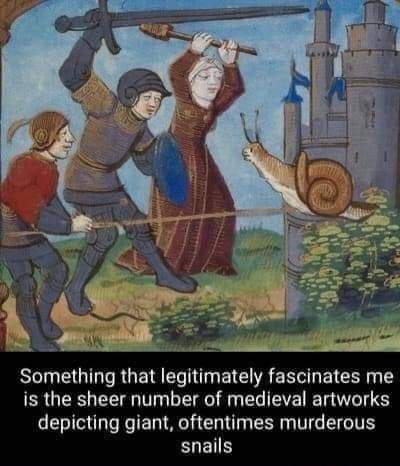 The Great Snail Wars of the 1100s: A Battle We Won