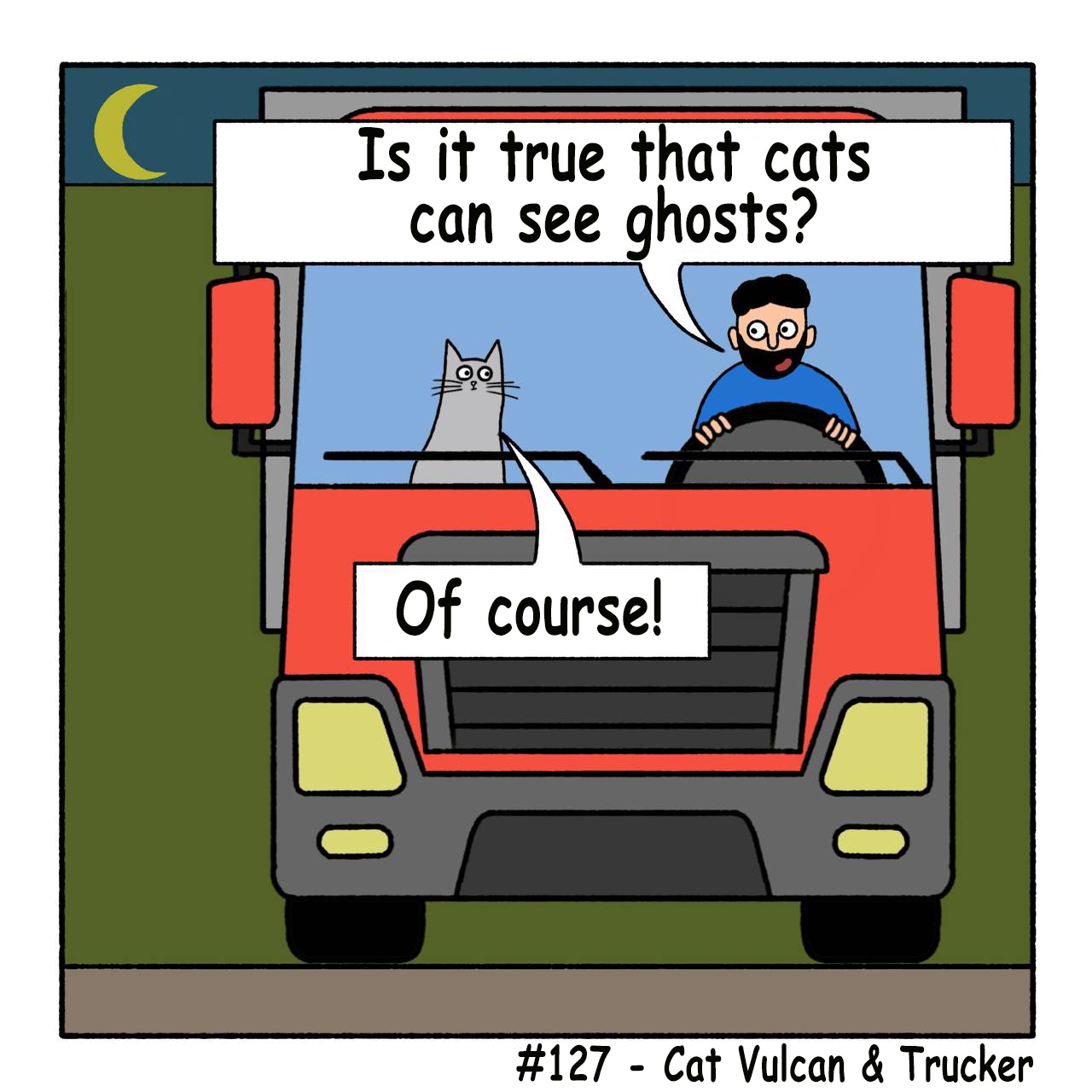 Cat Vulcan and the Trucker: A Unique Duo #127