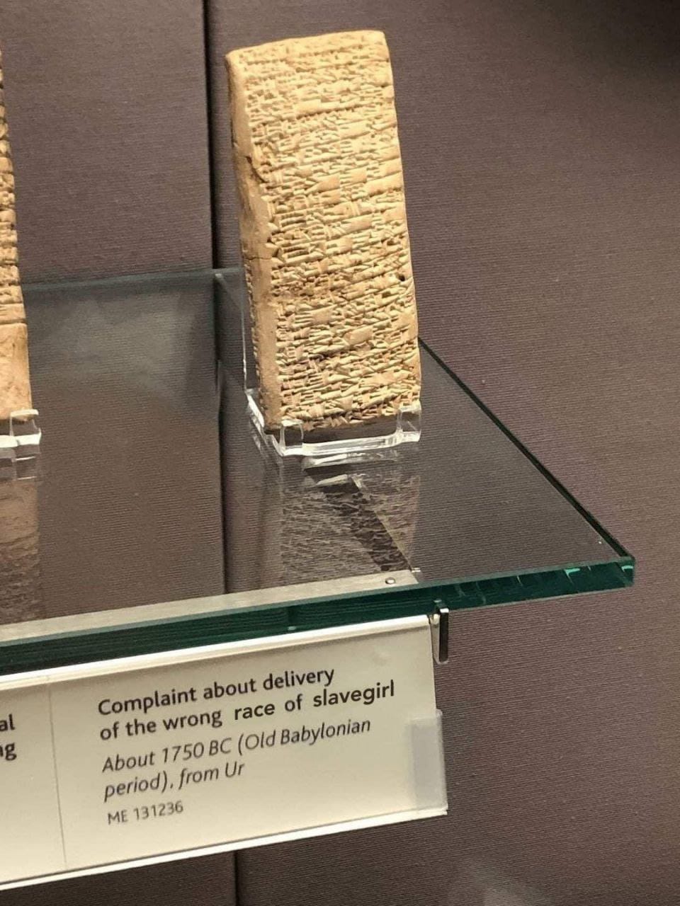 A 1750 BC Babylonian's complaint about the delayed delivery of a slave girl.