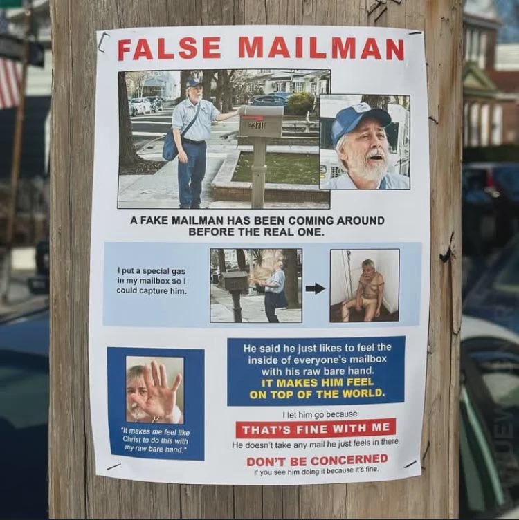 The Mysterious Case of the FALSE MAILMAN