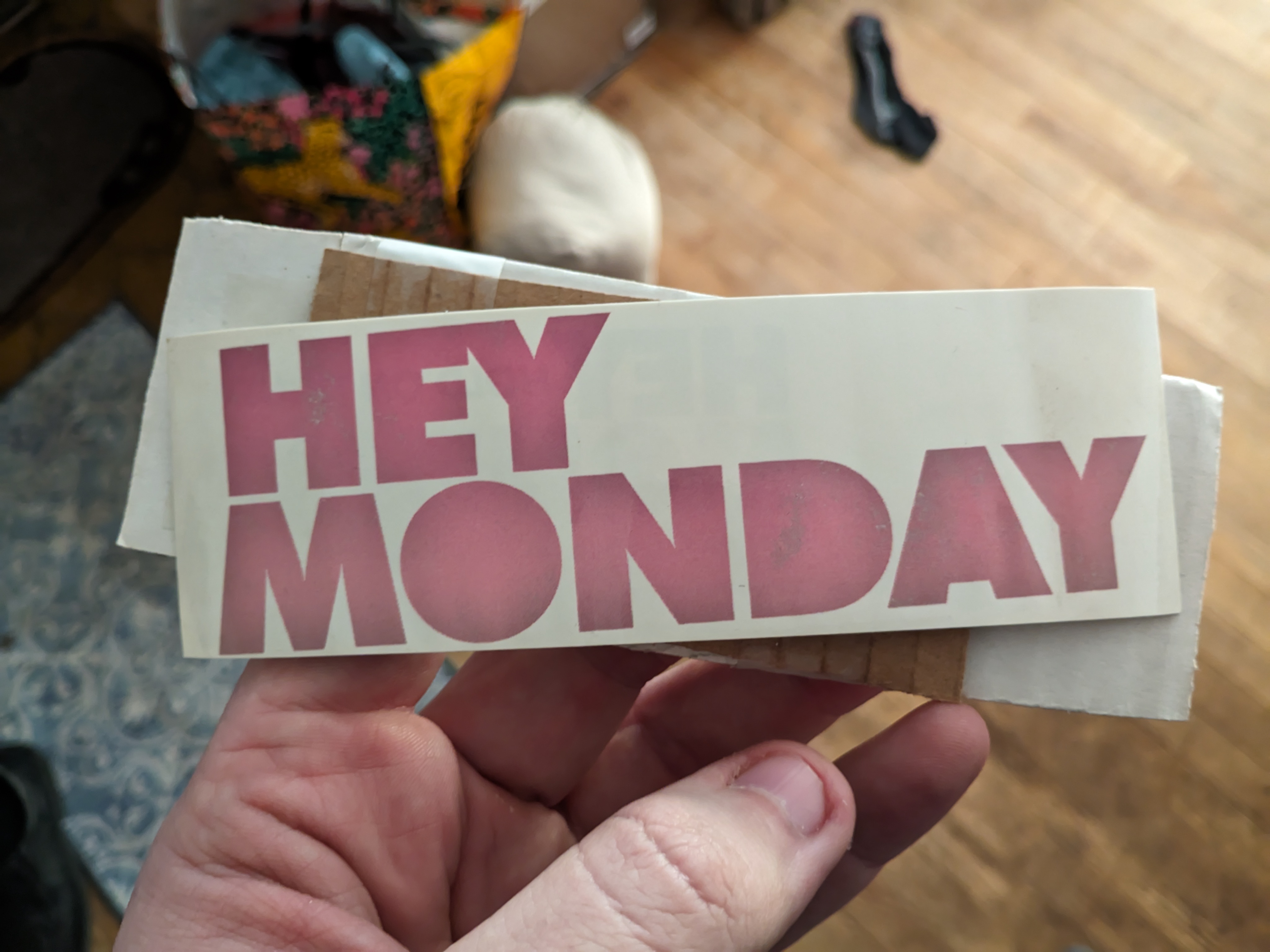 Discovered a Vintage Hey Monday Bumper Sticker from 15 Years Ago