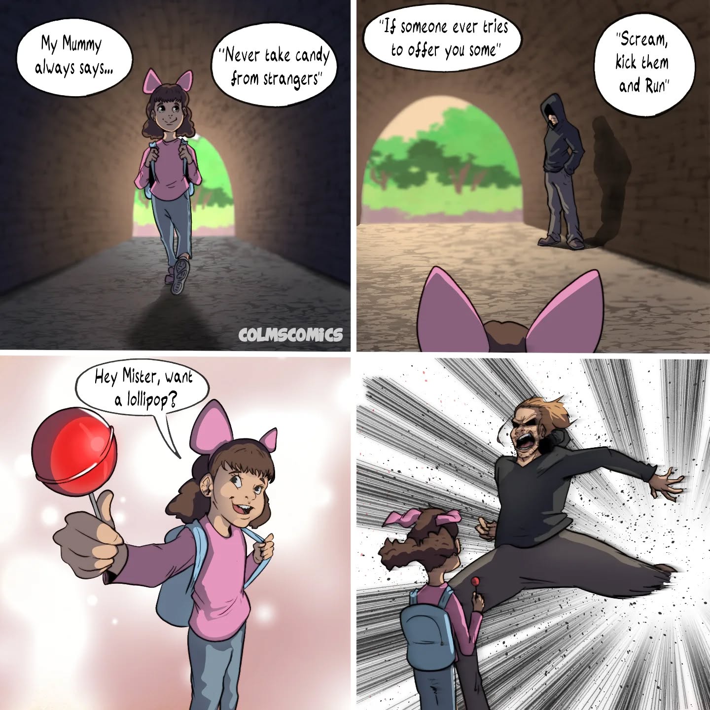 A Cautionary Tale: Never Take Candy from Strangers
