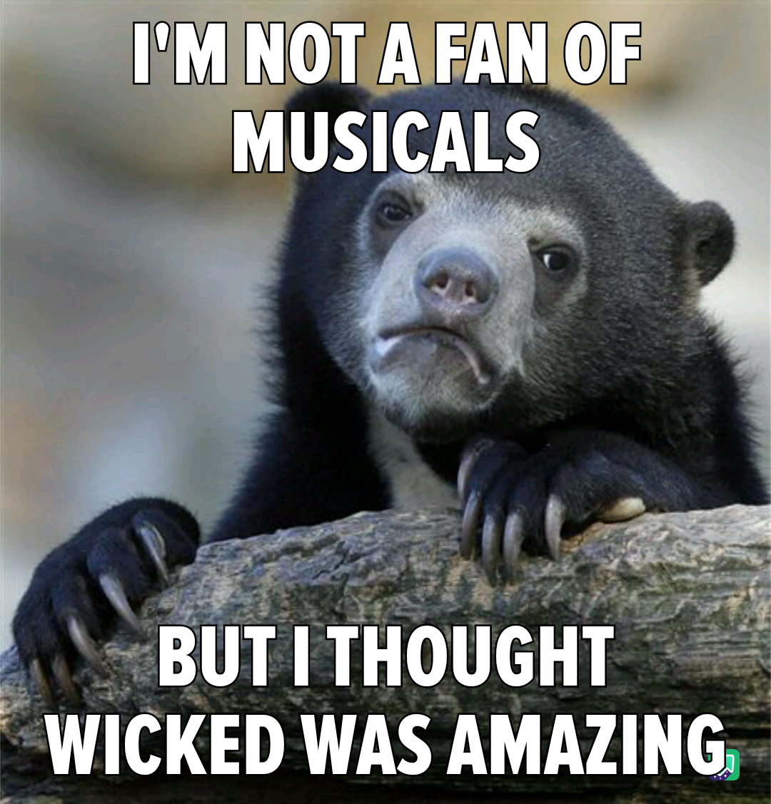Wicked really knows how to tug at your heartstrings.