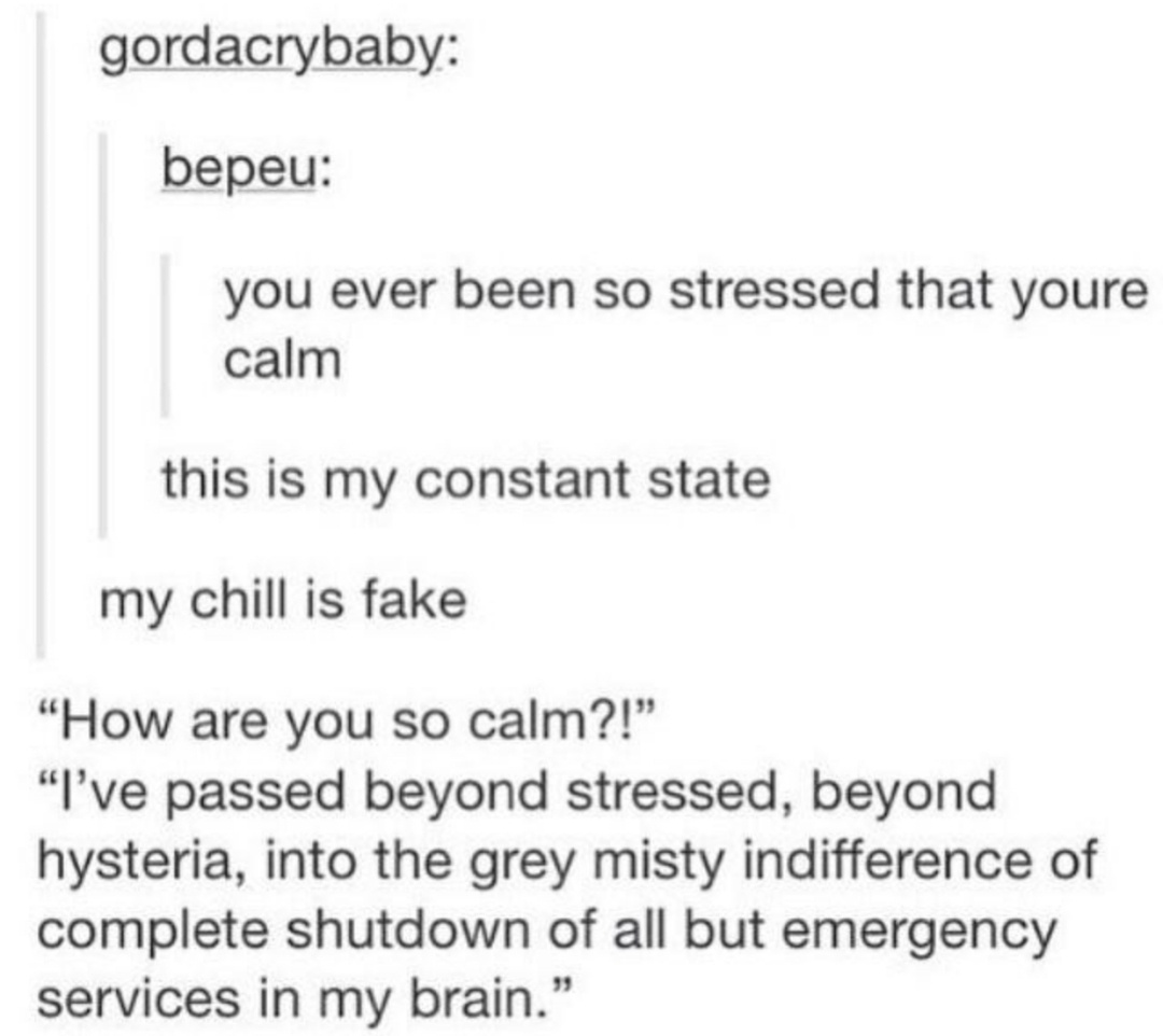 When Your Mind is a Chaotic Mess Today...