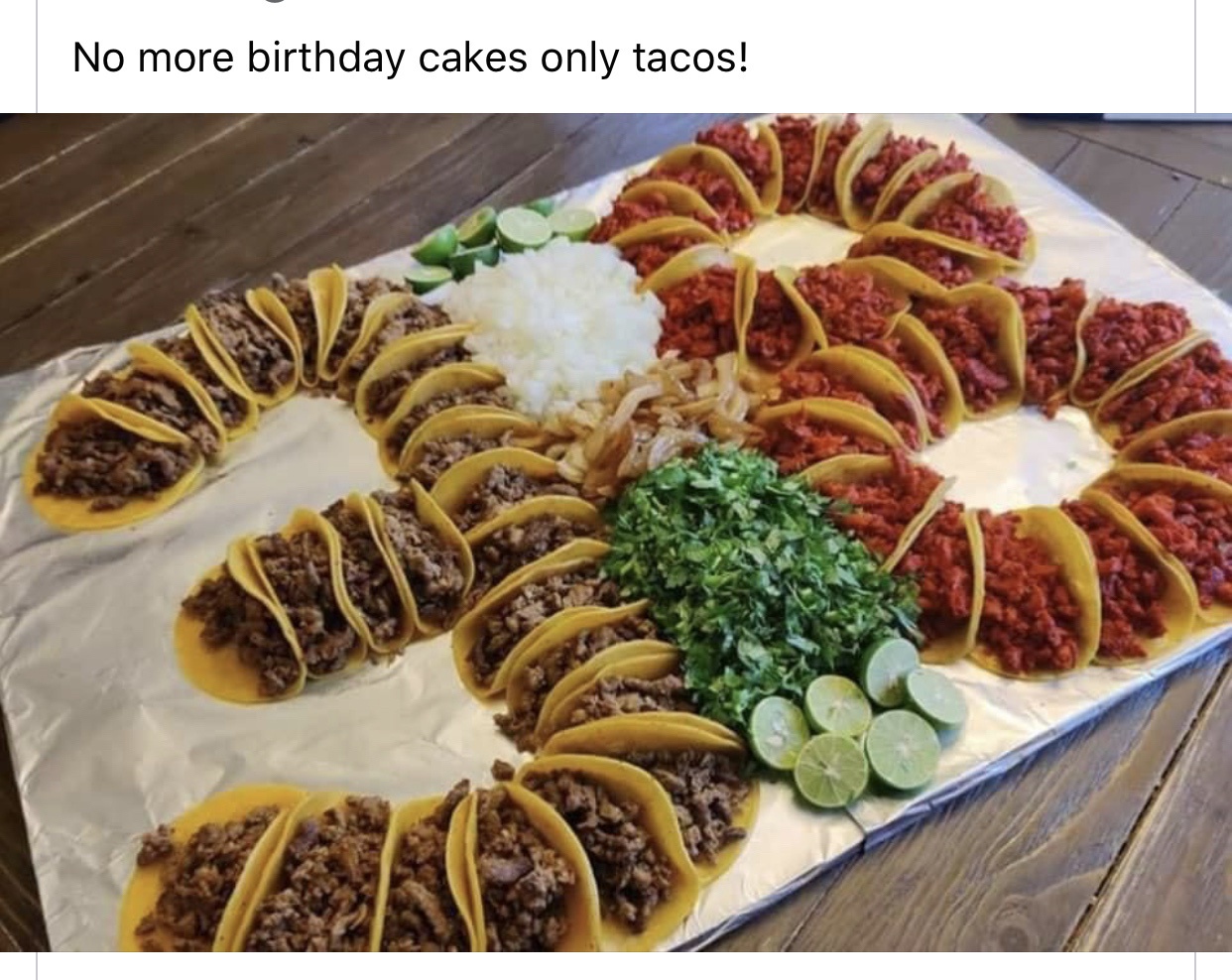 Tacos to Celebrate a Birthday!