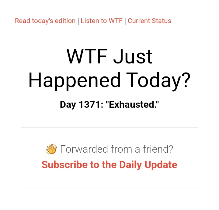 What Just Went Down Today? Day 1371 of the Unexpected