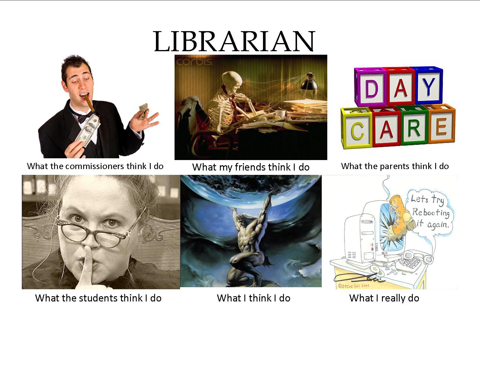 The Life of a Librarian