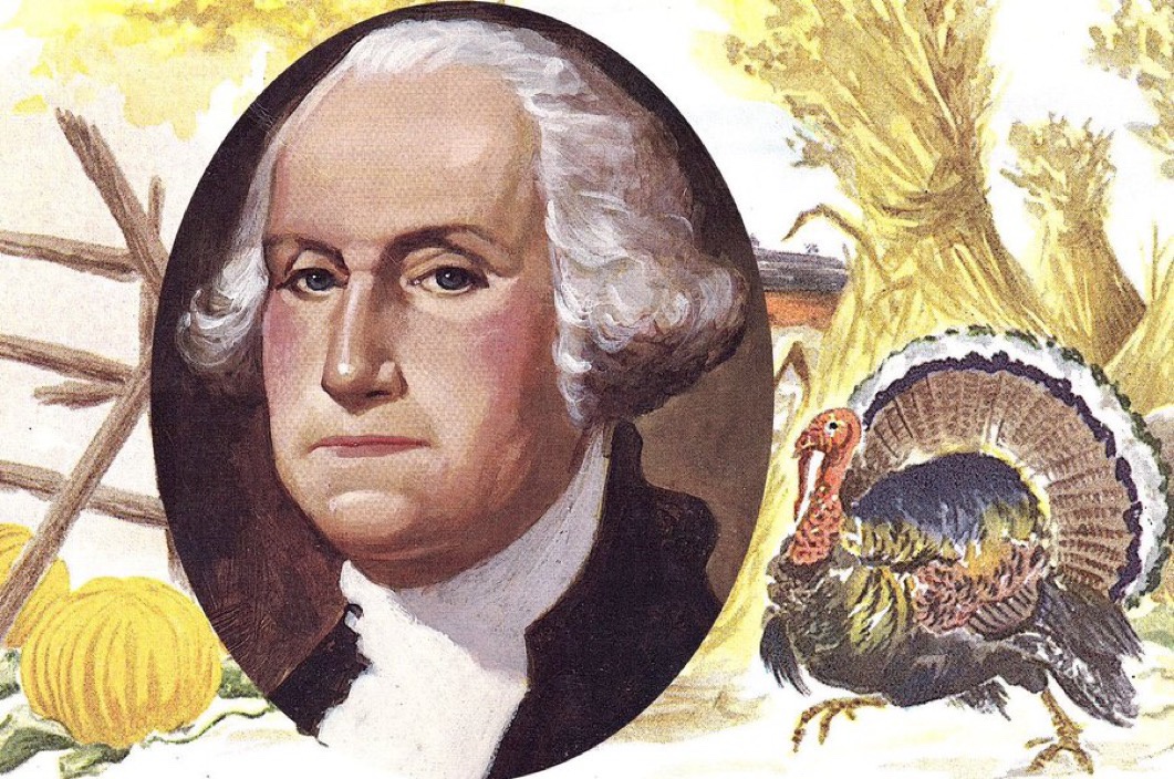 Remembering November 26, 1789, when President George Washington declared the first national Thanksgiving Day in the U.S.