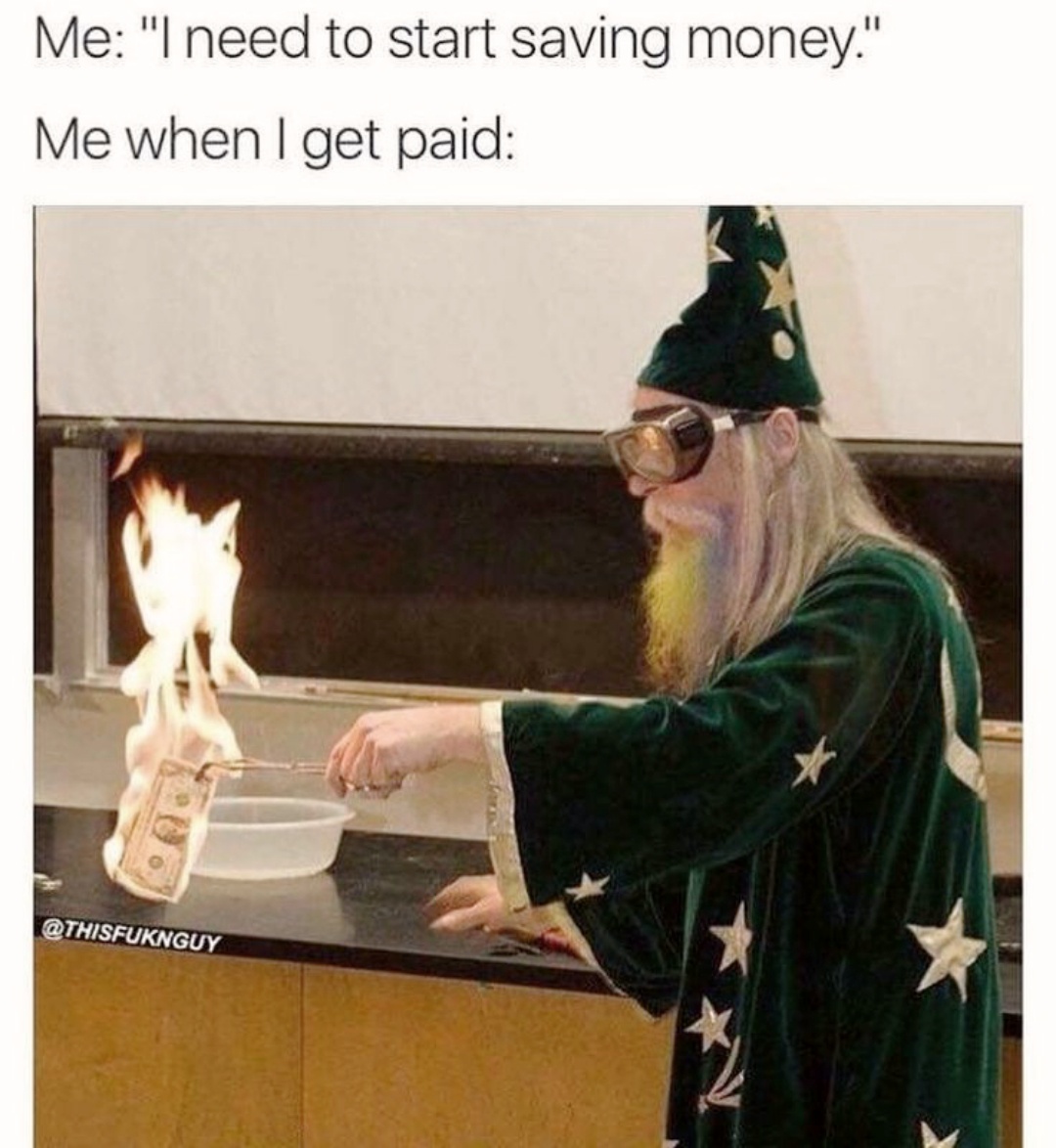 The Enchanting Tale of Spending Your Paycheck